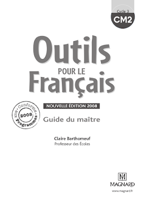 Outils pour le français CM2 – Guide du maître