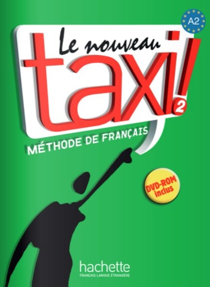 Le nouveau taxi 2 méthode de français Livre + CD