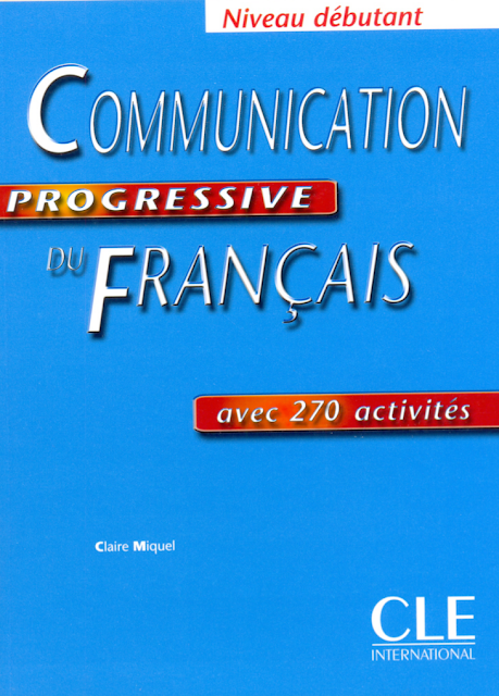 Communication Progressive du Français Niveau débutant A1 PDF