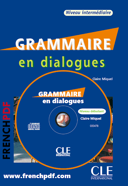 Grammaire en dialogues Niveau intermédiaire PDF