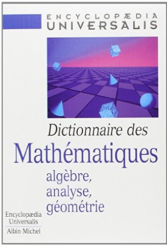 Dictionnaire des Mathématiques PDF