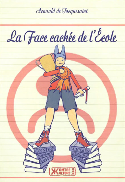 La face cachée de l'école en pdf par Arnauld de Tocquesaint 3