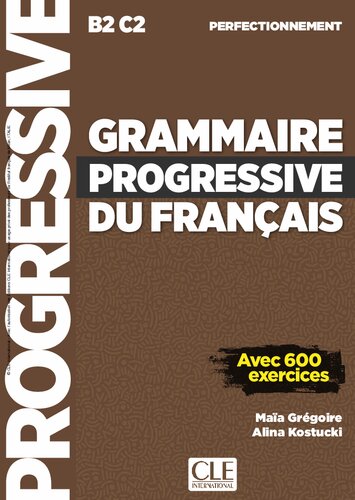 Grammaire Progressive du Français Perfectionnement PDF