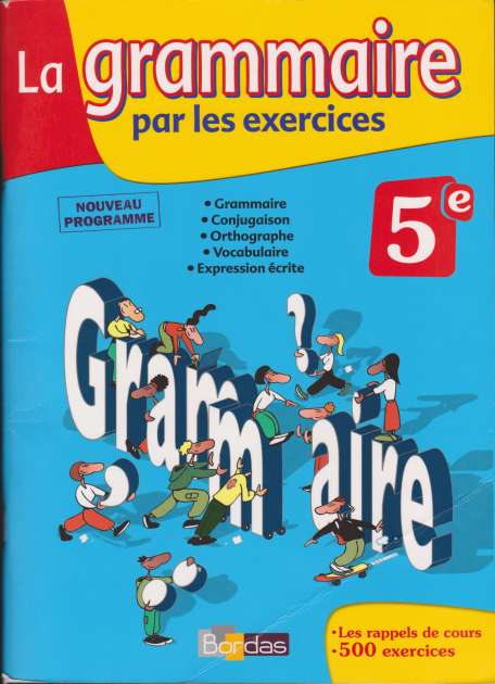 La Grammaire par les exercices 5e PDF