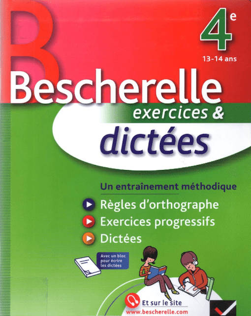 Bescherelle exercices et dictés - Niveau 13-14 ANS 3