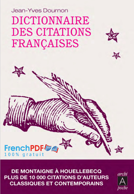 Dictionnaire des citations Françaises en de Jean-Yves Dournon