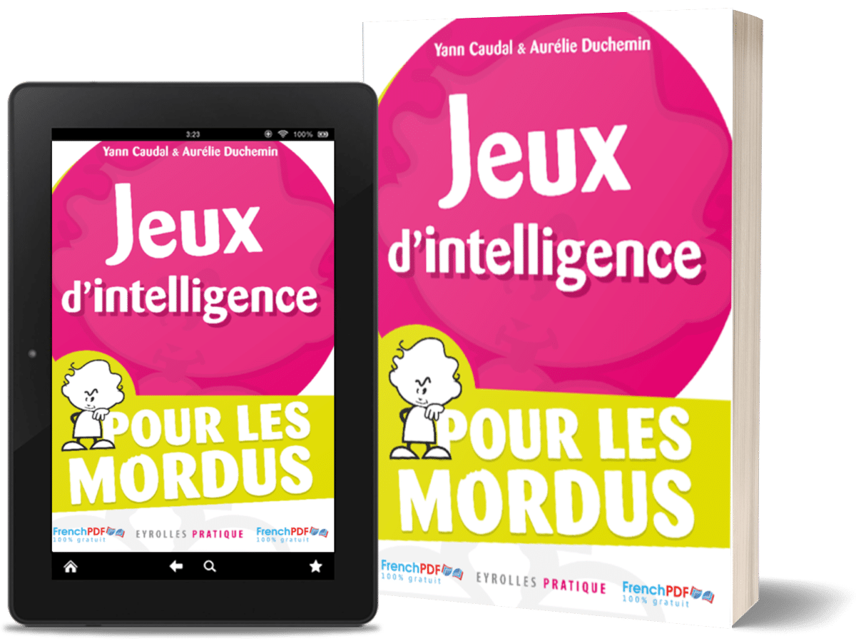 Jeux d’intelligence pour les mordus