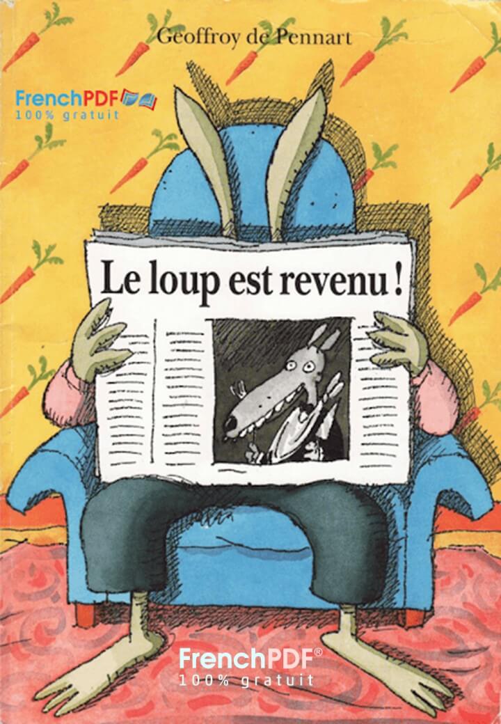 Le loup est revenu – Une belle conte pour enfants