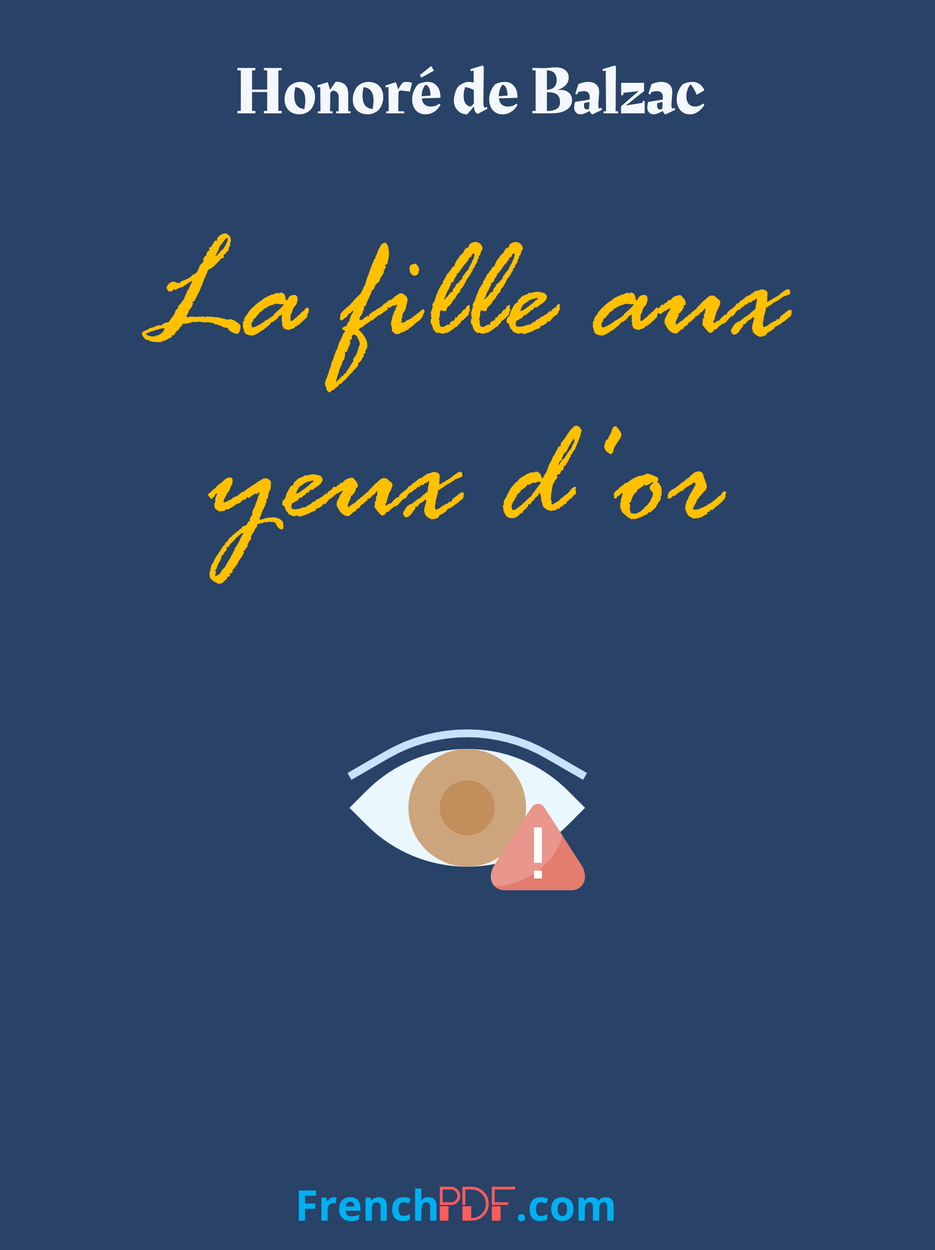 La fille aux yeux d’or – Honoré de Balzac