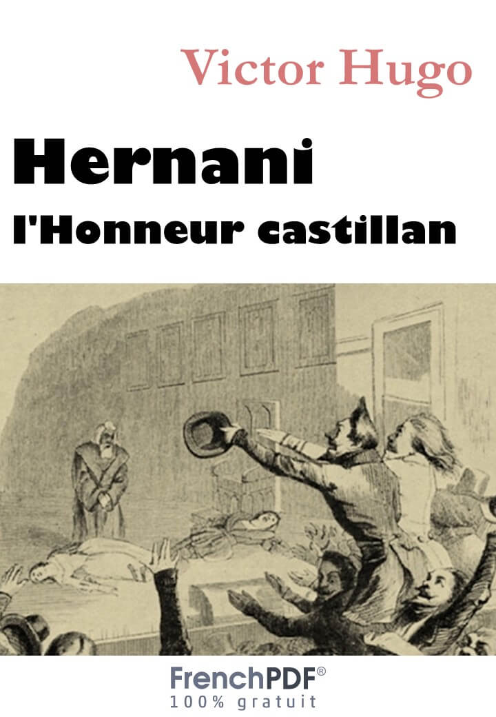 Hernani ou l’Honneur castillan PDF