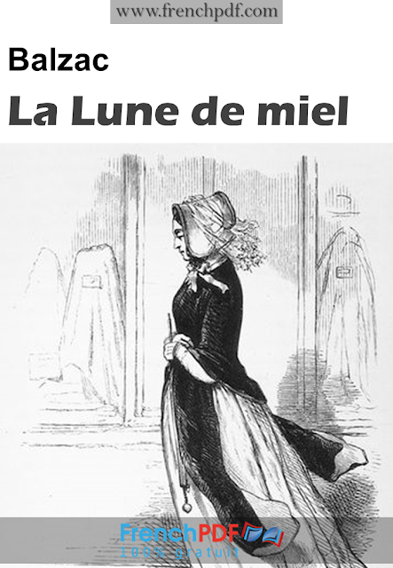 La Lune de miel – Honoré de Balzac