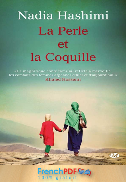 La perle et la coquille – Nadia Hashimi