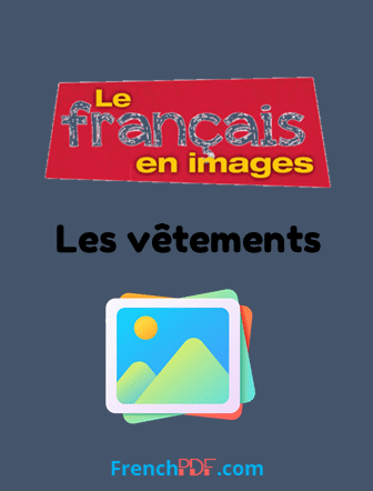 Apprendre Les vêtements – Le français en image