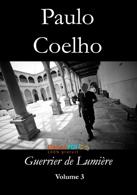 Guerrier de Lumière Volume 3 – Paulo Coelho