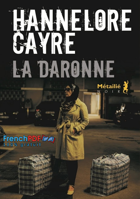 La Daronne – Hannelore Cayre