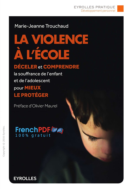 La Violence À L’école par Marie-Jeanne Trouchaud PDF Gratuit