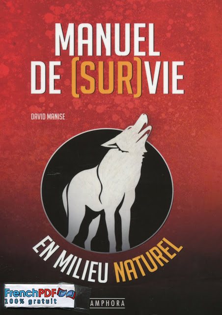 Manuel de Survie en Milieu Naturel PDF 3