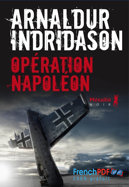 Opération Napoléon – Arnaldur Indridason