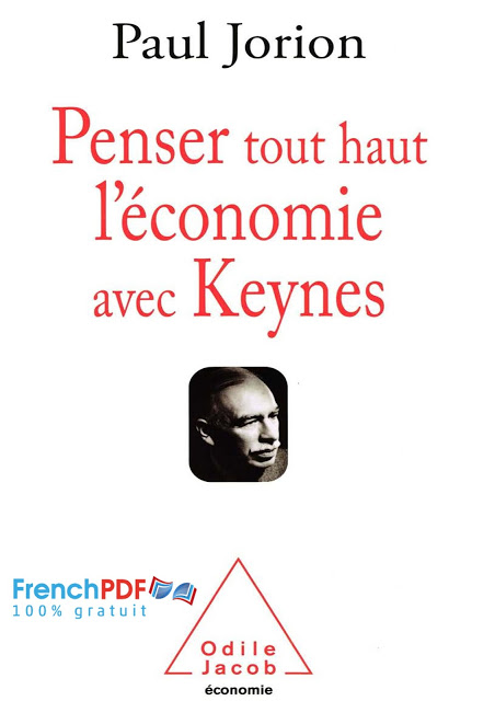 Penser tout haut l’économie avec Keynes PDF