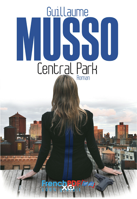 Central Park PDF Gratuit de Guillaume Mussoa