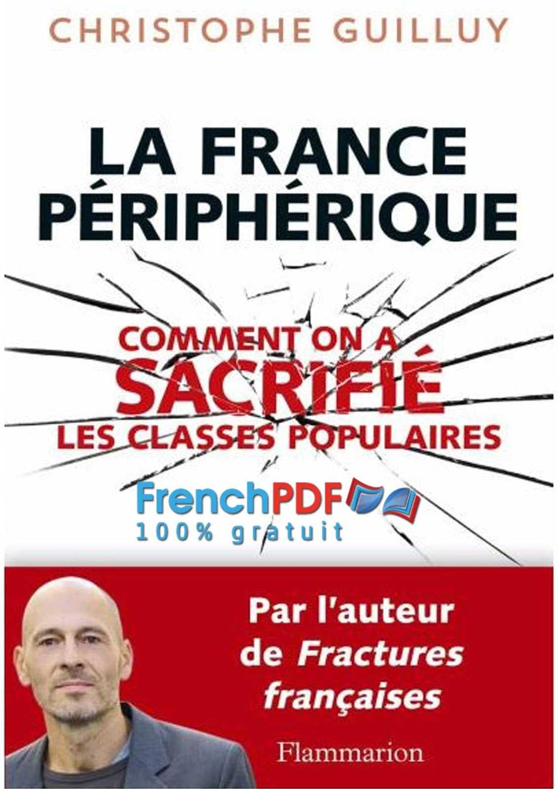 La France Peripherique PDF de Christophe Guilluy