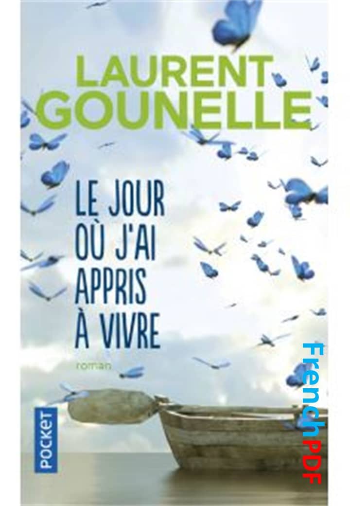 Le Jour Où J’ai Appris À Vivre PDF