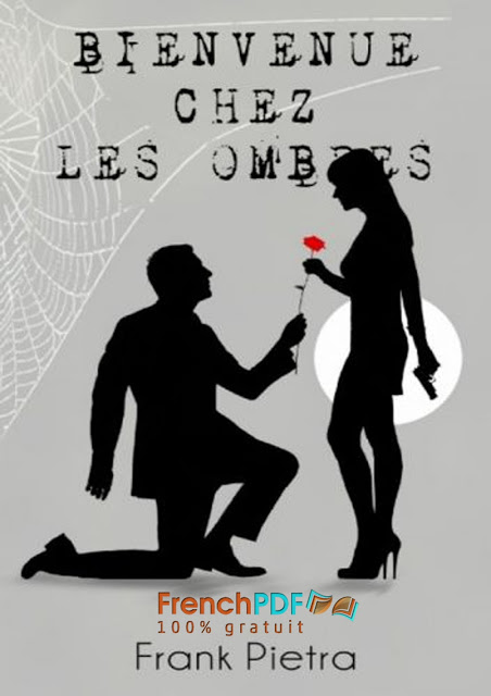 Bienvenue chez les Ombres PDF