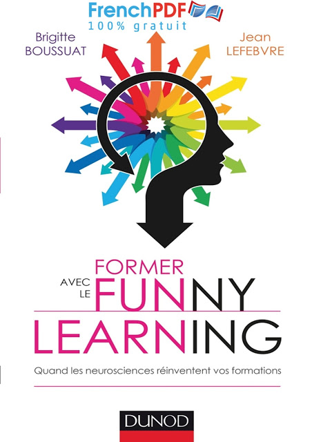 Former avec le Funny learning – Brigitte Boussuat et Jean Lefebre 