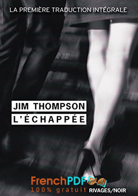 L’échappée – Jim Thompson