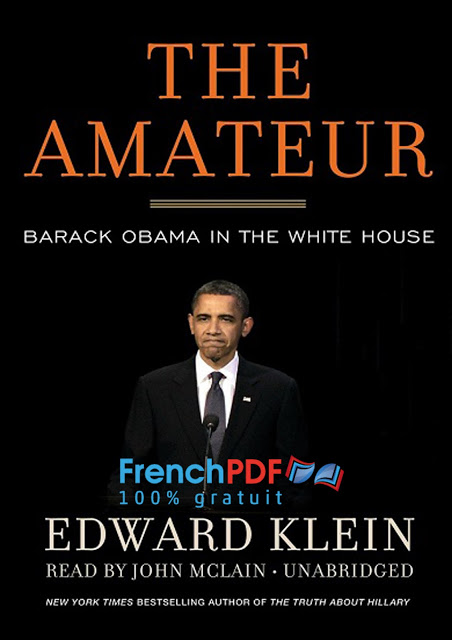 The Amateur – Edward Klein (préféré de Donald Trump)