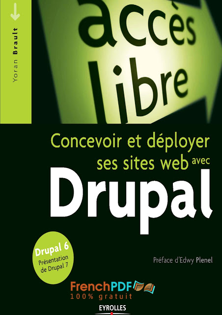 Concevoir et déployer ses sites web avec Drupal -Yoran Brault