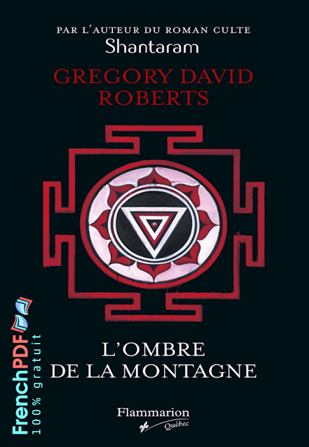 L'ombre de la montagne - Gregory David Roberts 1