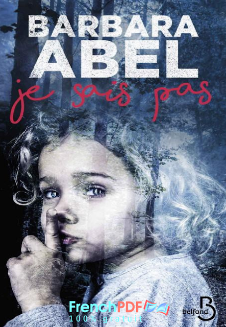 Je sais pas – Barbara ABEL