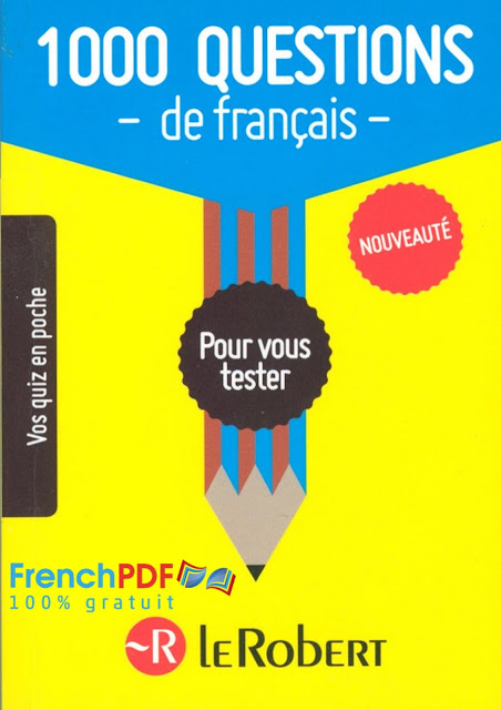 1000 questions de français pour vous tester PDF Gratuit