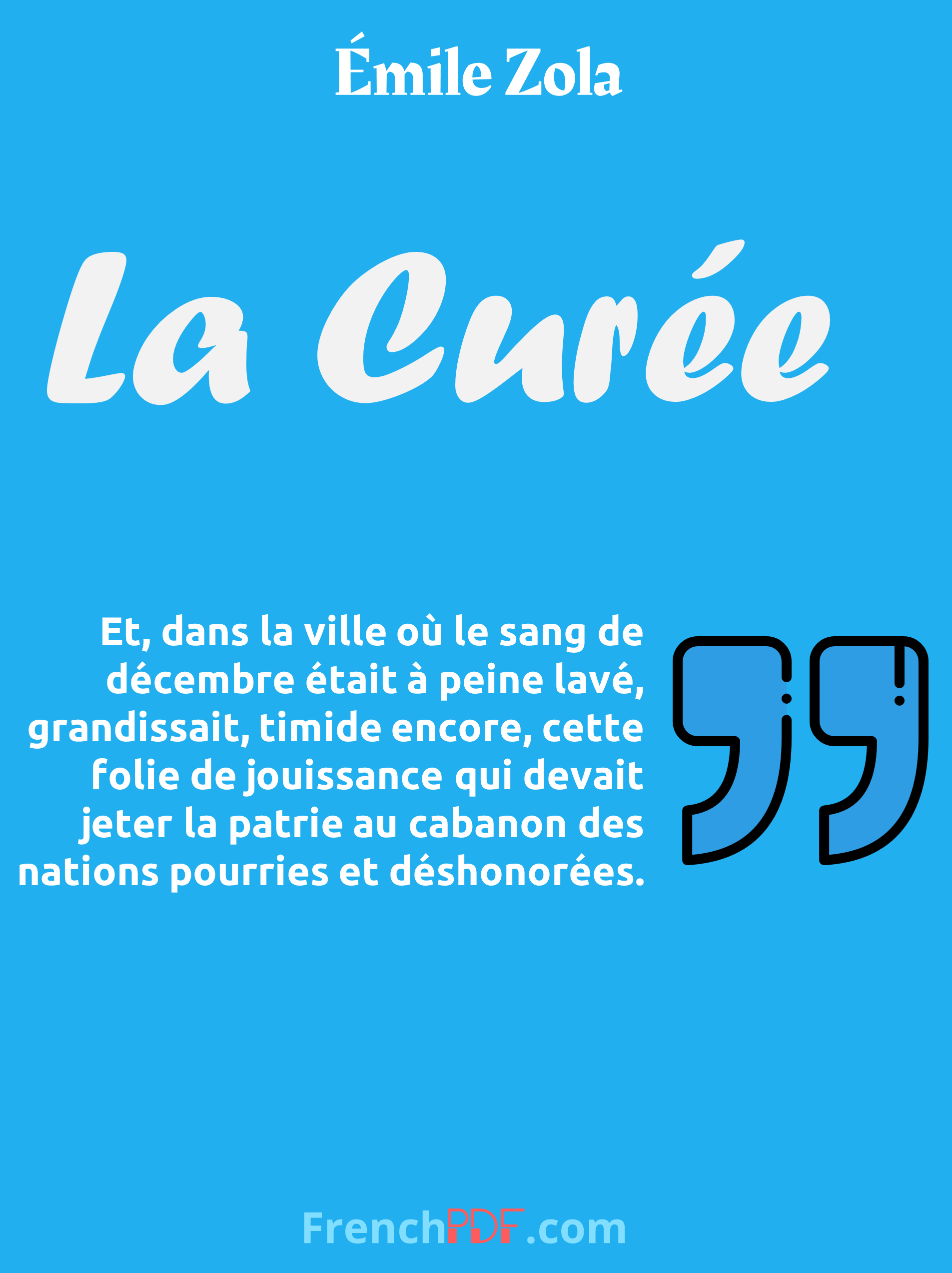 La Curée – Émile Zola