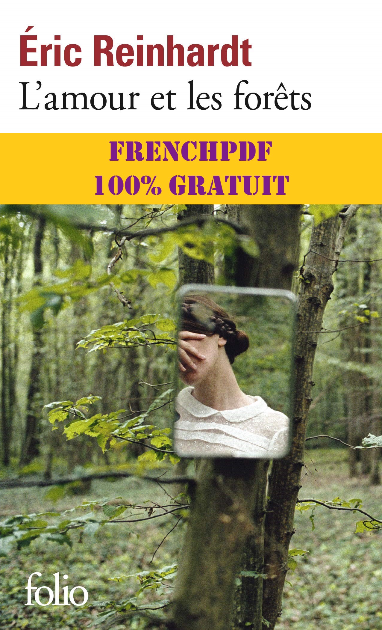 L’amour et les forêts PDF