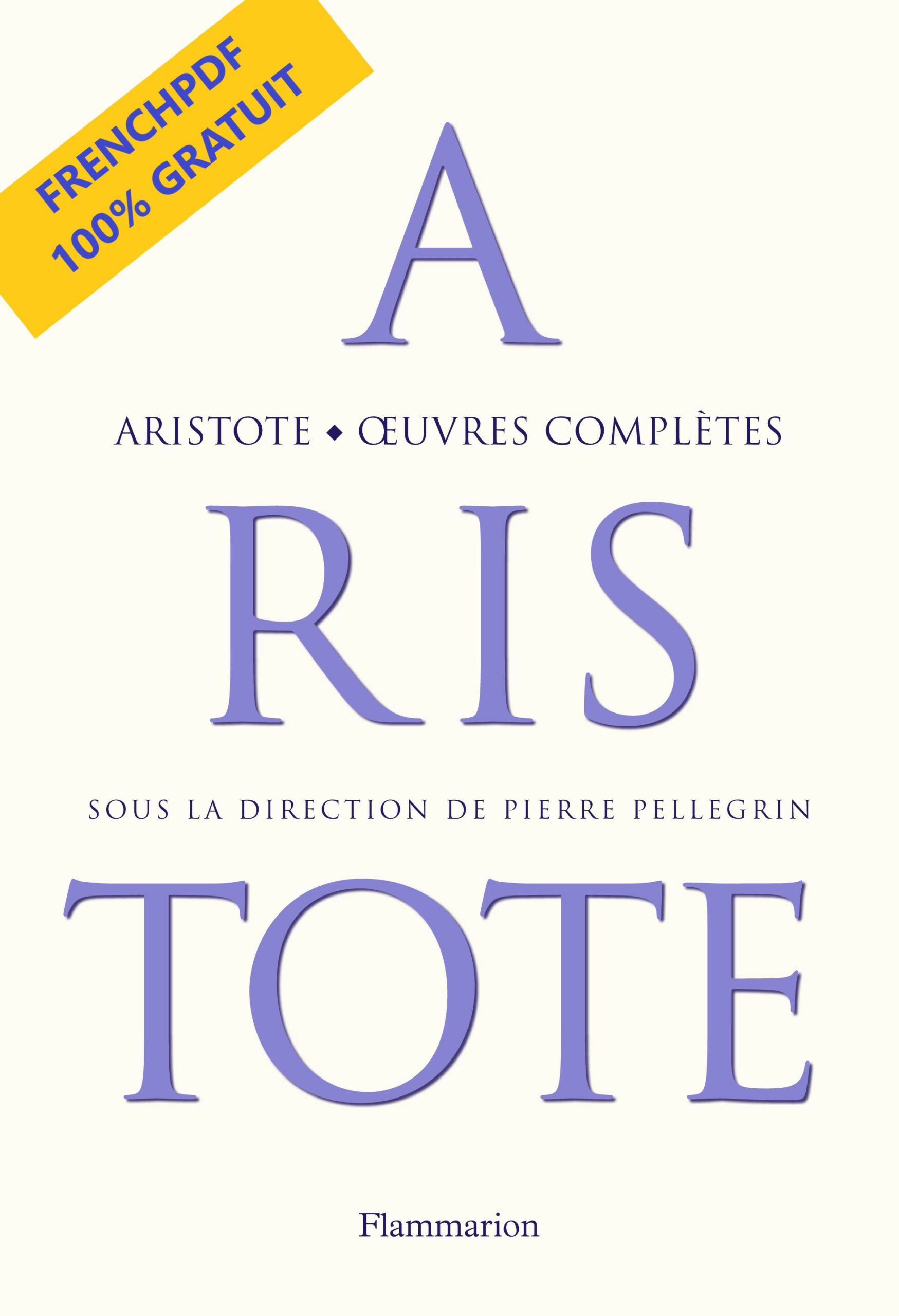 Aristote Œuvres Complètes PDF