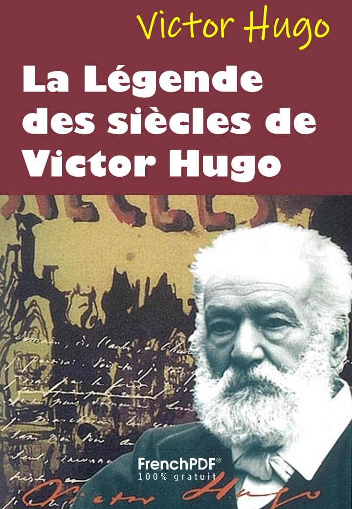 La Légende des Siècles PDF Gratuit de Victor Hugo