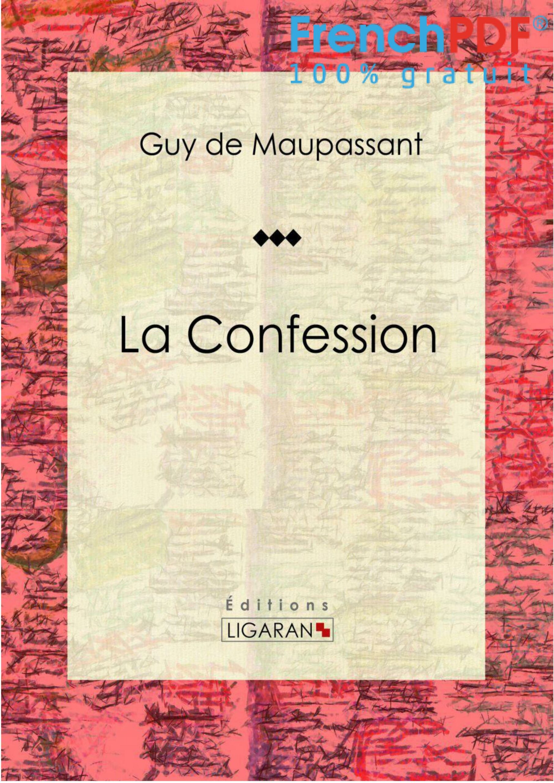 La Confession PDF Gratuit Guy de Maupassant