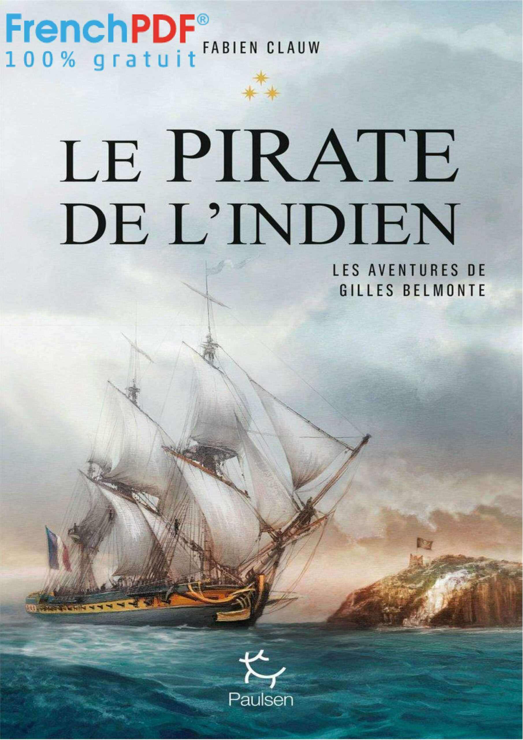 Le Pirate de l’Indien – Fabien Clauw