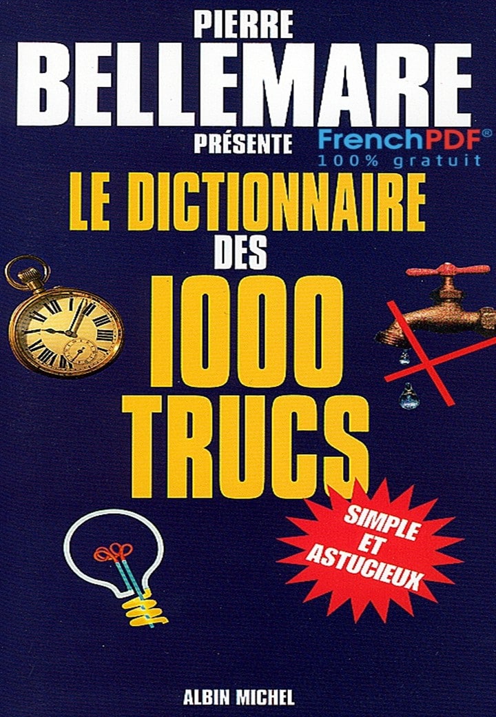 Le Dictionnaire des 1000 Trucs PDF