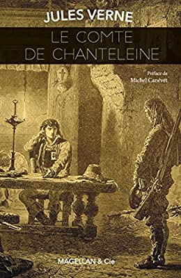 La Comte de Chanteleine – Jules Vern