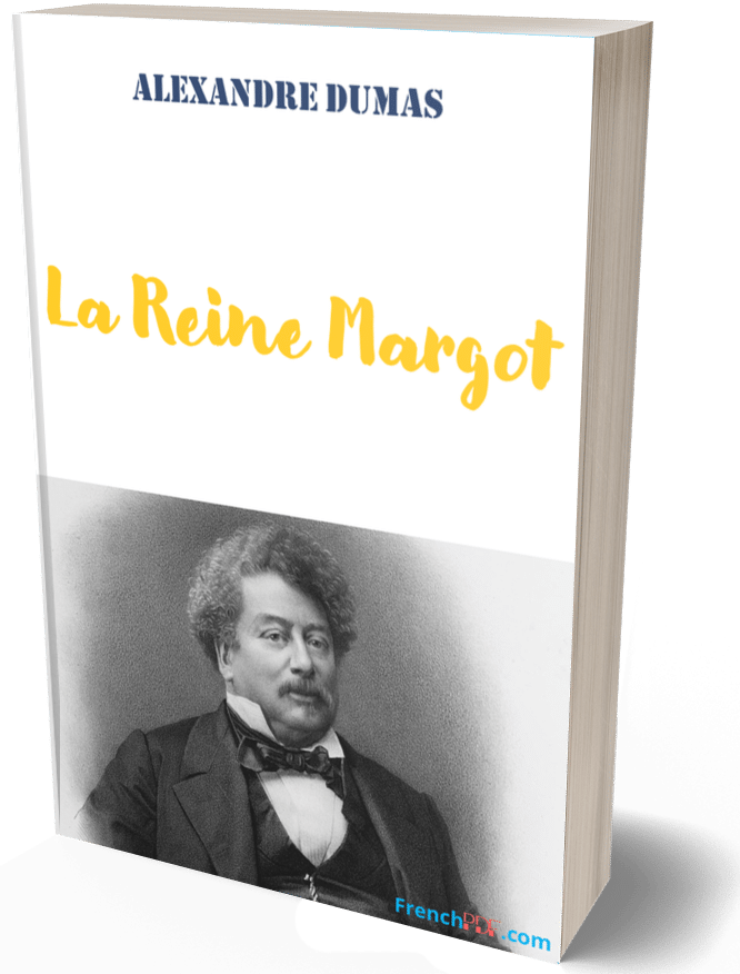 La Reine Margot – Alexandre Dumas