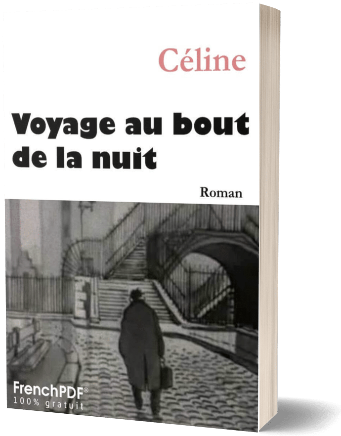 Voyage au bout de la nuit de Louis-Ferdinand Céline