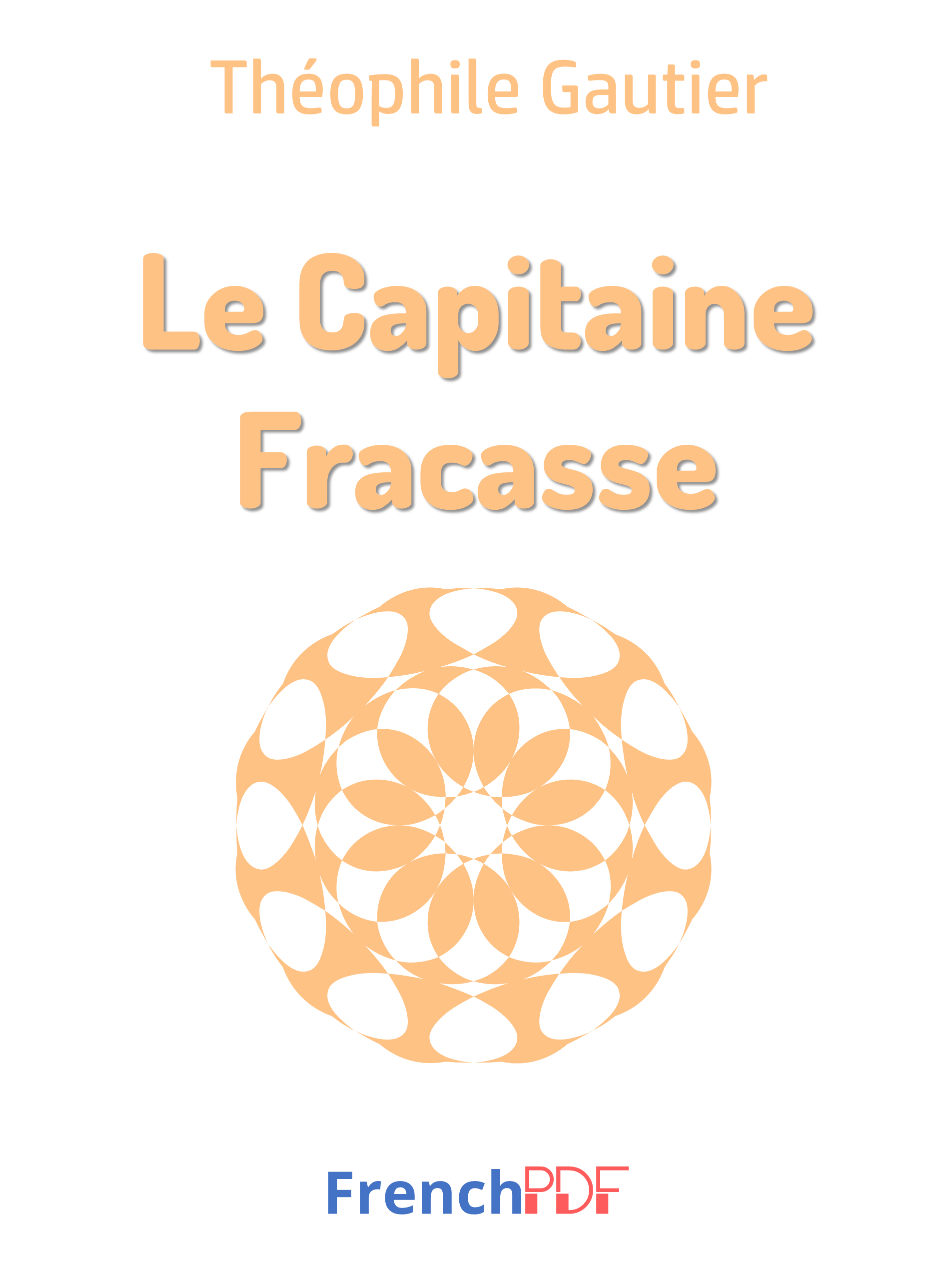 Le Capitaine Fracasse PDF de Théophile Gautier