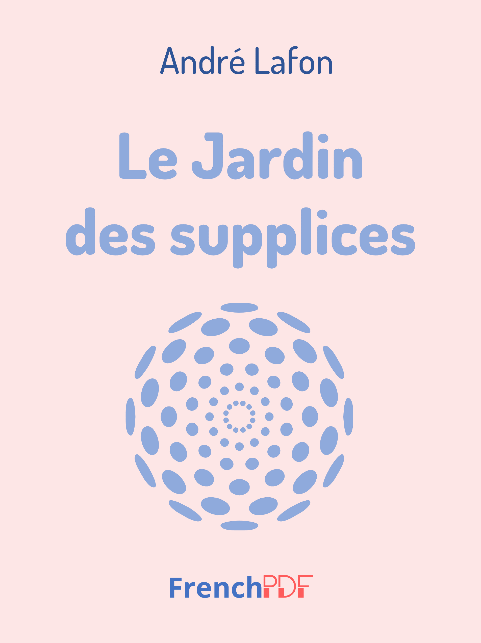 Le Jardin des supplices – Octave Mirbeau