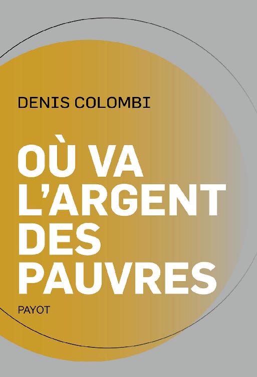 Ou va largent des pauvres PDF Denis Colombi