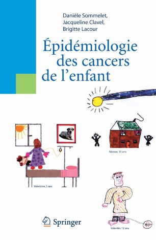 Épidémiologie des cancers de l’enfant