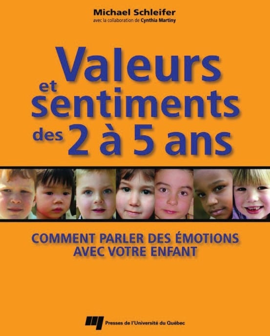 Valeurs et sentiments des 2 a 5 ans: Comment parler des émotions avec votre enfant