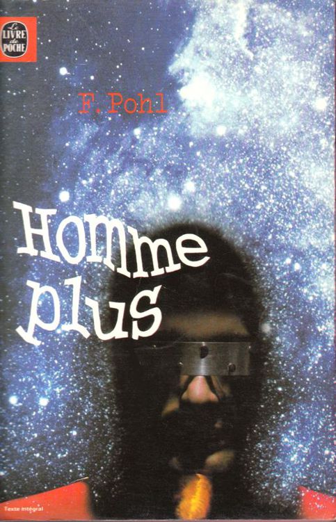 Homme Plus – Frédérik Pohl